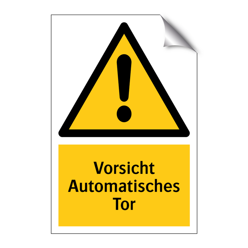 Vorsicht Automatisches Tor