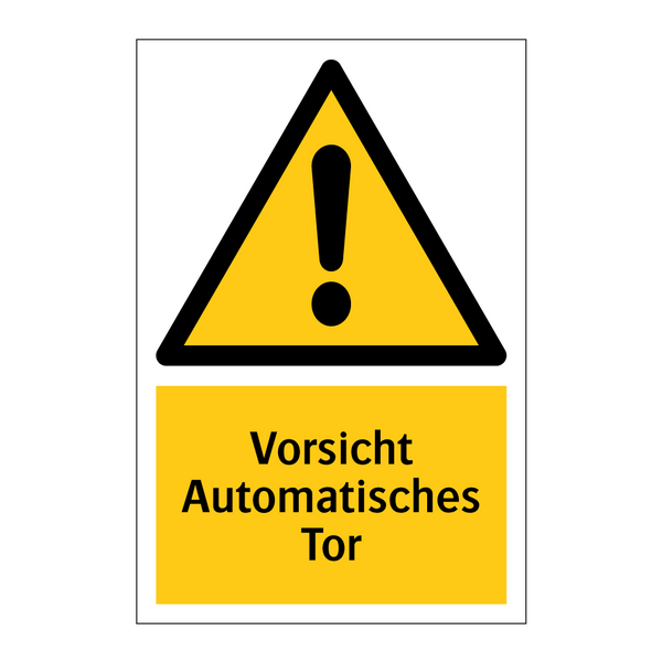 Vorsicht Automatisches Tor