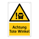 Achtung Tote Winkel