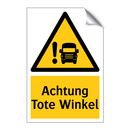 Achtung Tote Winkel