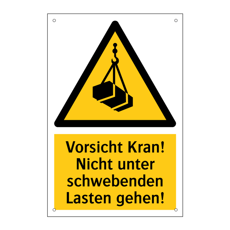 Vorsicht Kran! Nicht unter schwebenden Lasten gehen!