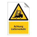 Achtung Lieferverkehr
