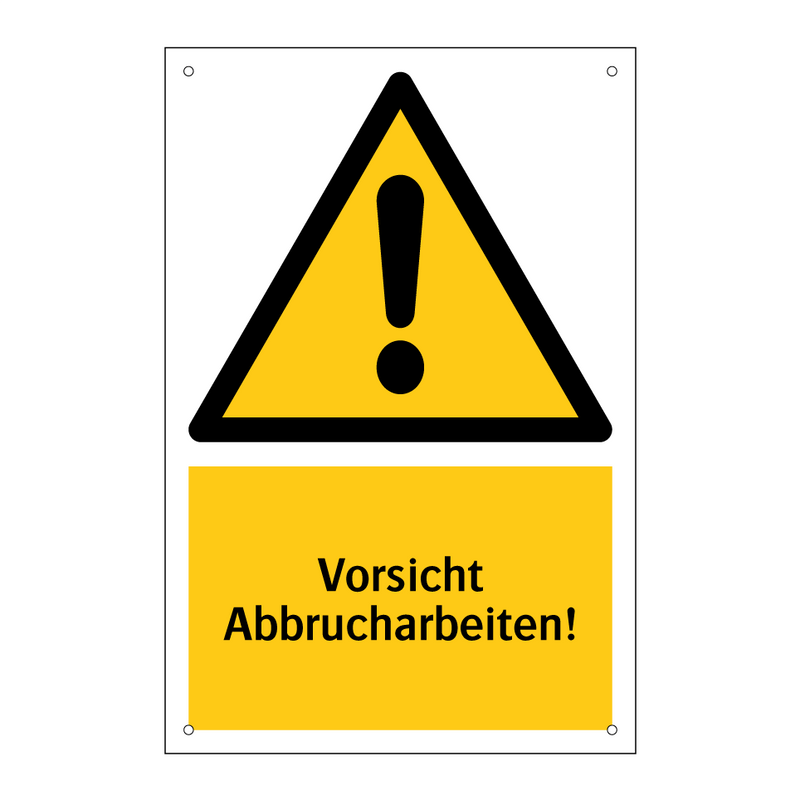 Vorsicht Abbrucharbeiten!