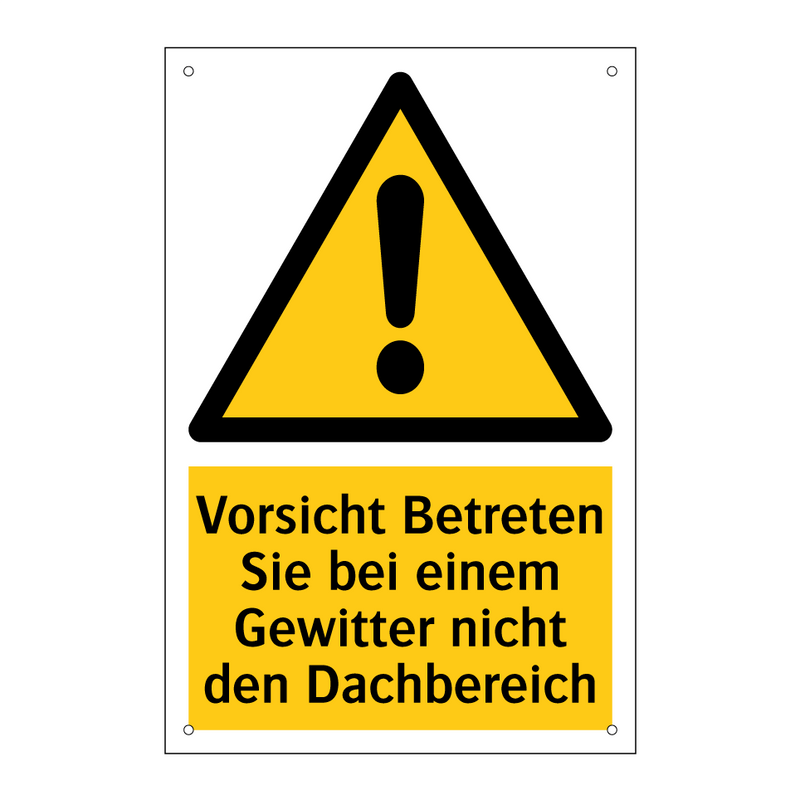 Vorsicht Betreten Sie bei einem Gewitter nicht den Dachbereich