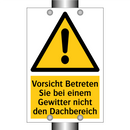 Vorsicht Betreten Sie bei einem Gewitter nicht den Dachbereich