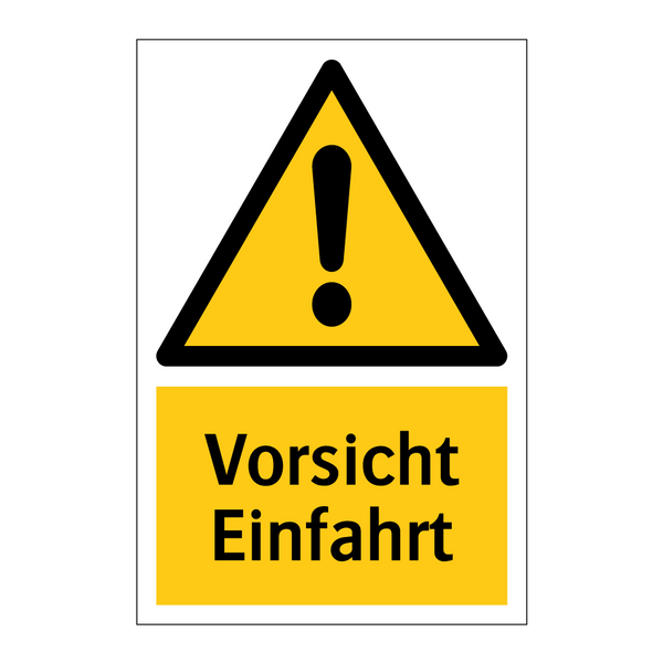 Vorsicht Einfahrt