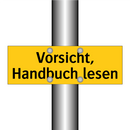 Vorsicht, Handbuch lesen