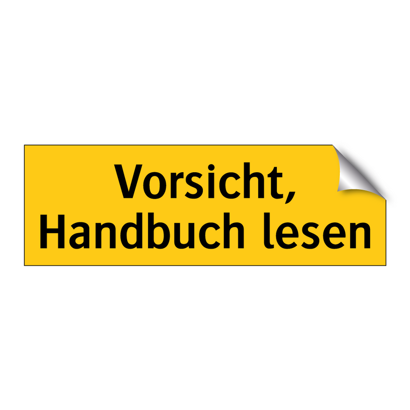 Vorsicht, Handbuch lesen