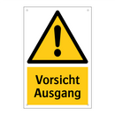 Vorsicht Ausgang