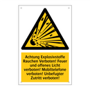 Achtung Explosivstoffe Rauchen Verboten! Feuer und offenes Licht verboten! Mobiltelefone verboten! Unbefugter Zutritt verboten!