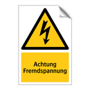 Achtung Fremdspannung