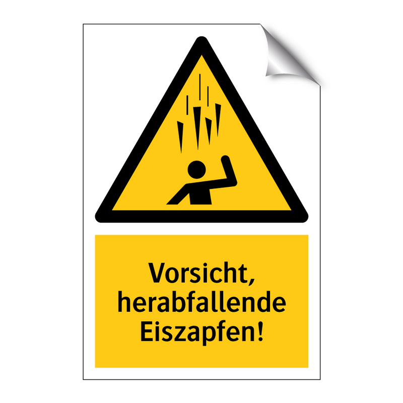Vorsicht, herabfallende Eiszapfen!