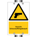Vorsicht Schusswaffengebrauch