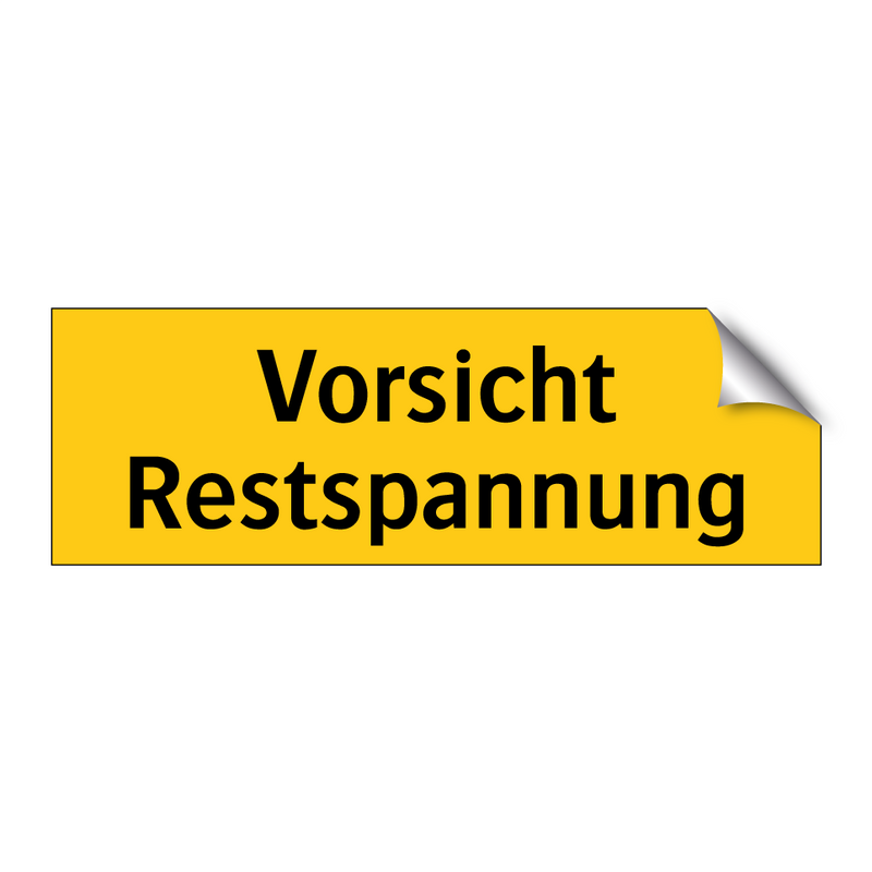 Vorsicht Restspannung