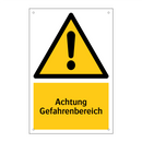 Achtung Gefahrenbereich