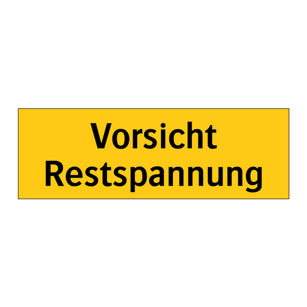 Vorsicht Restspannung