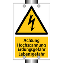 Achtung Hochspannung Erdungsgefahr Lebensgefahr