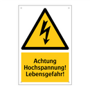 Achtung Hochspannung! Lebensgefahr!