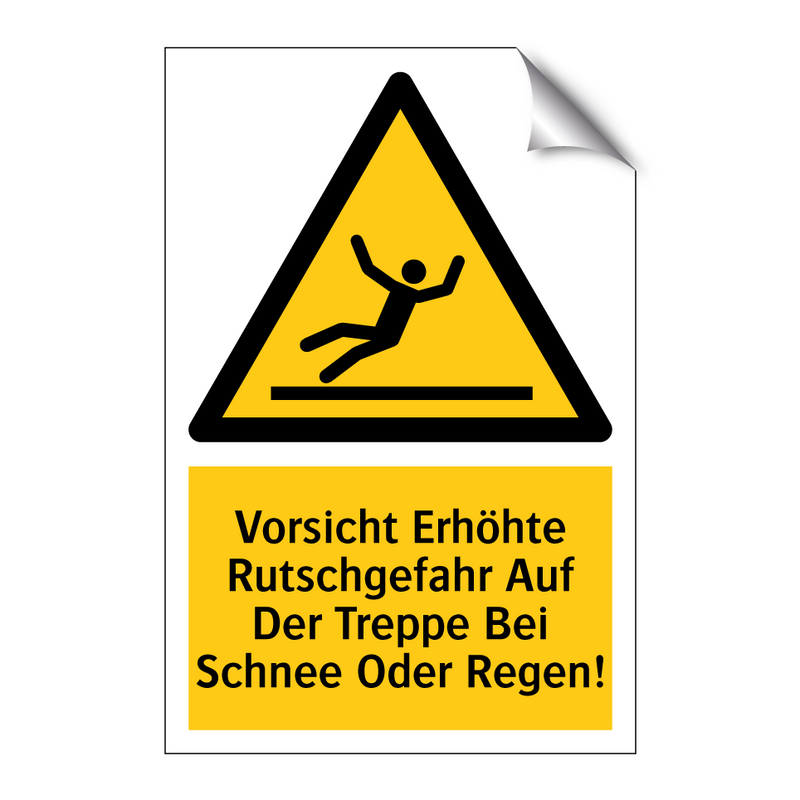 Vorsicht Erhöhte Rutschgefahr Auf Der Treppe Bei Schnee Oder Regen!
