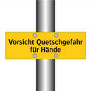 Vorsicht Quetschgefahr für Hände