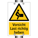 Vorsicht Last richtig heben