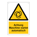 Achtung Maschine startet automatisch