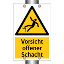 Vorsicht offener Schacht