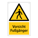 Vorsicht Fußgänger