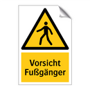 Vorsicht Fußgänger