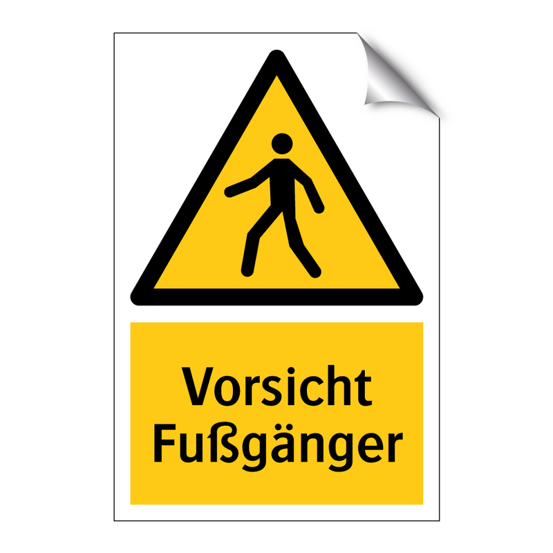 Vorsicht Fußgänger