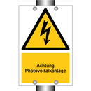 Achtung Photovoltaikanlage