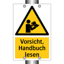 Vorsicht, Handbuch lesen