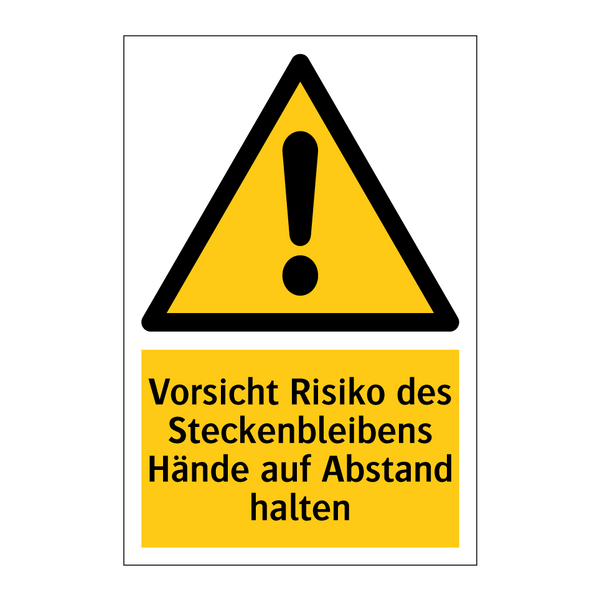 Vorsicht Risiko des Steckenbleibens Hände auf Abstand halten