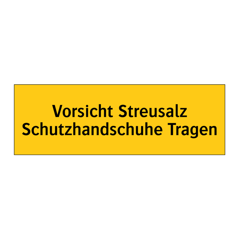 Vorsicht Streusalz Schutzhandschuhe Tragen