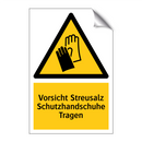 Vorsicht Streusalz Schutzhandschuhe Tragen