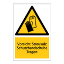 Vorsicht Streusalz Schutzhandschuhe Tragen