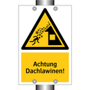 Achtung Dachlawinen!