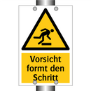Vorsicht formt den Schritt