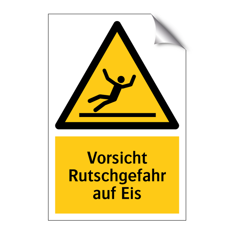 Vorsicht Rutschgefahr auf Eis