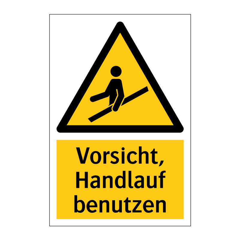 Vorsicht, Handlauf benutzen