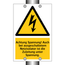 Achtung Spannung! Auch bei ausgeschaltetem Netzisolator ist die Zuleitung unter Spannung.