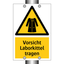 Vorsicht Laborkittel tragen