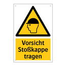 Vorsicht Stoßkappe tragen