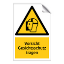 Vorsicht Gesichtsschutz tragen