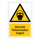 Vorsicht Filtermasken tragen