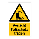 Vorsicht Fußschutz tragen