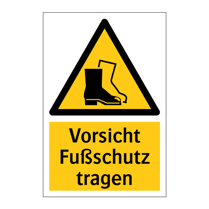 Vorsicht Fußschutz tragen