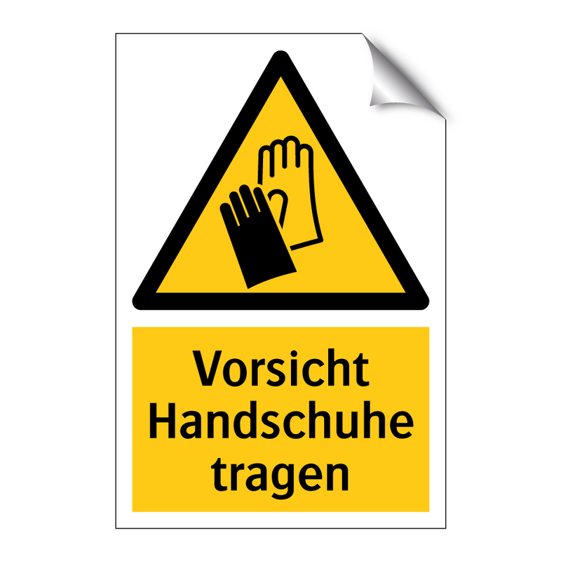 Vorsicht Handschuhe tragen
