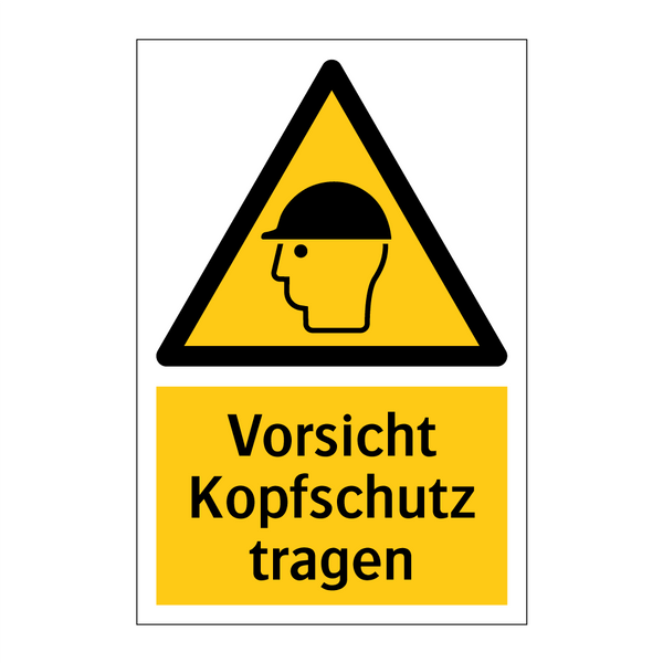 Vorsicht Kopfschutz tragen