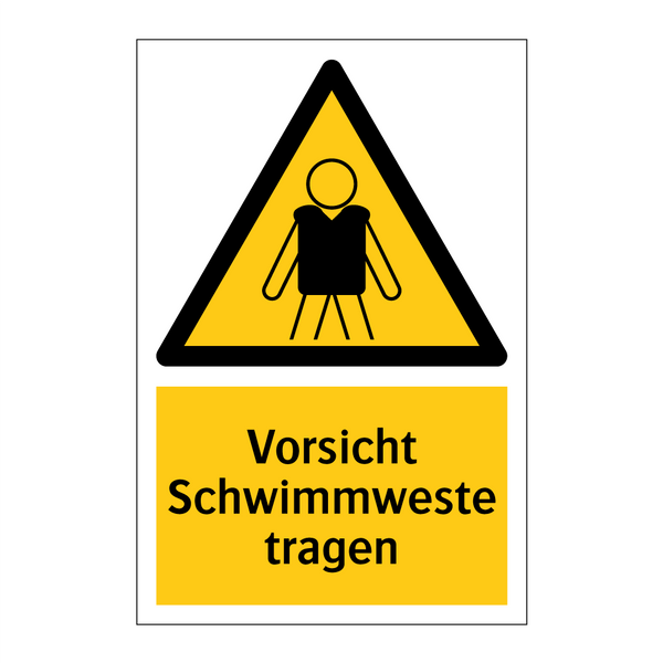 Vorsicht Schwimmweste tragen
